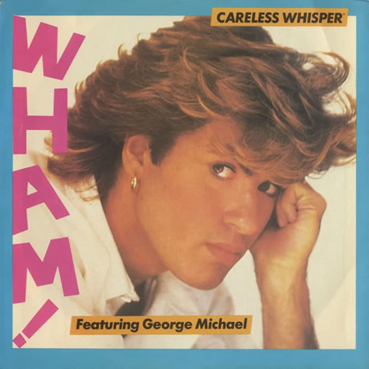Careless Whisper